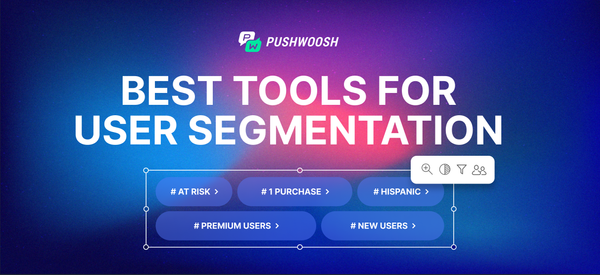 10 best user segmentation tools to supercharge your customer engagement strategy