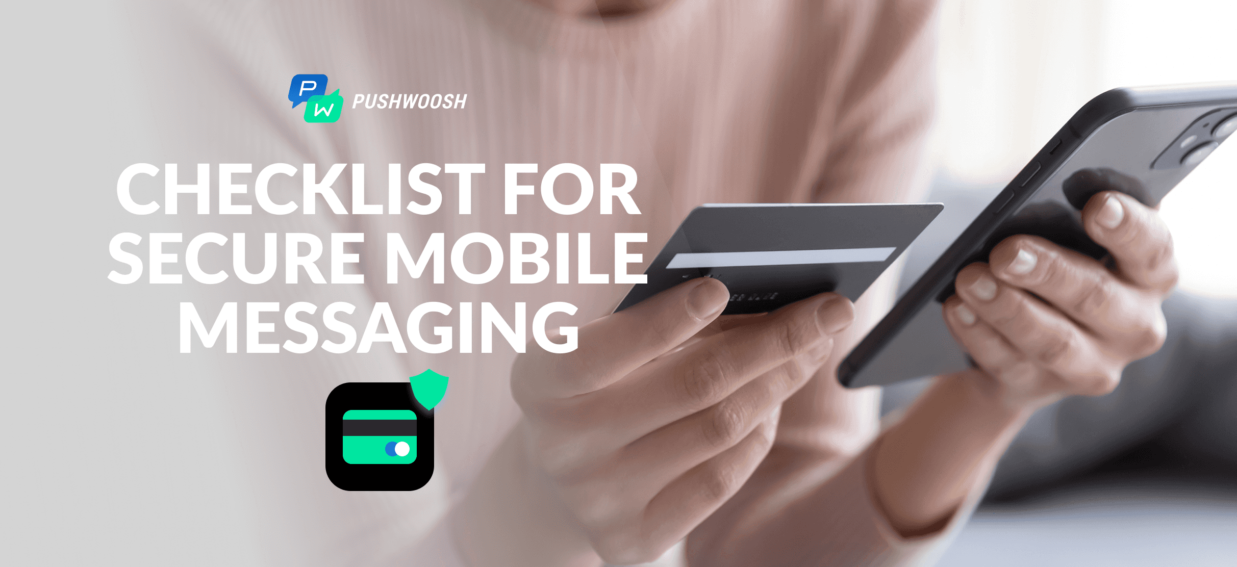 Secure Messaging for Fintech & Banking Apps [Checklist]